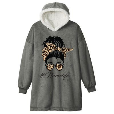 Nurse Life Leopard Messy Bun Hair Glasses Women Nurse Hooded Wearable Blanket