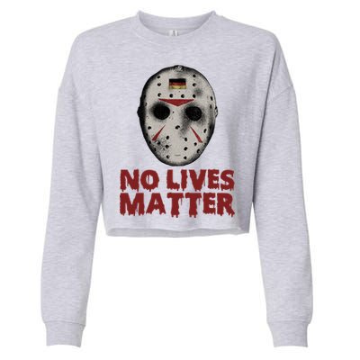 No Lives Matter Horror Halloween Jason Cropped Pullover Crew