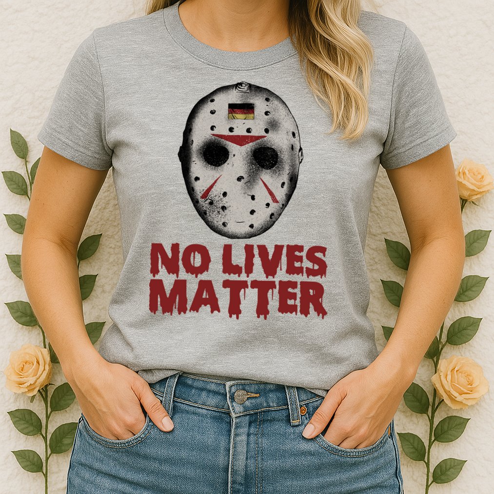 No Lives Matter Horror Halloween Jason Womens T-Shirt