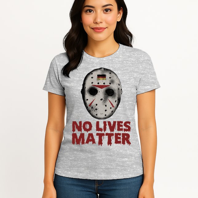No Lives Matter Horror Halloween Jason Womens T-Shirt