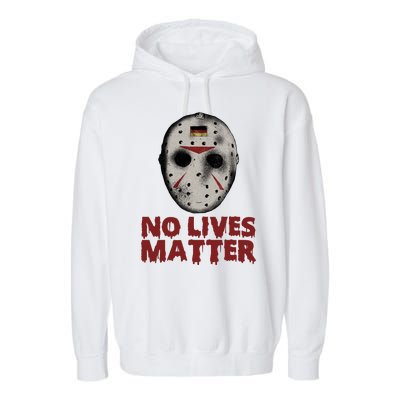 No Lives Matter Horror Halloween Jason Garment-Dyed Fleece Hoodie