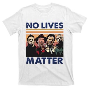 No Lives Matter Halloween T-Shirt