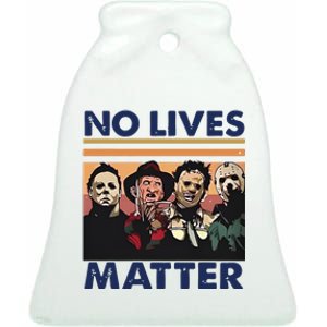 No Lives Matter Halloween Ceramic Bell Ornament