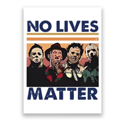 No Lives Matter Halloween Poster