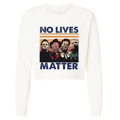 No Lives Matter Halloween Cropped Pullover Crew