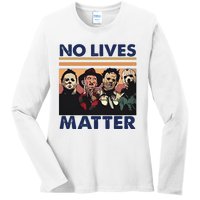 No Lives Matter Halloween Ladies Long Sleeve Shirt