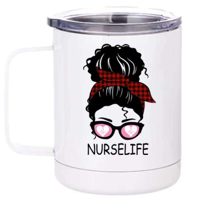 Nurse Life Messy Bun Nurse Life Gift 12 oz Stainless Steel Tumbler Cup