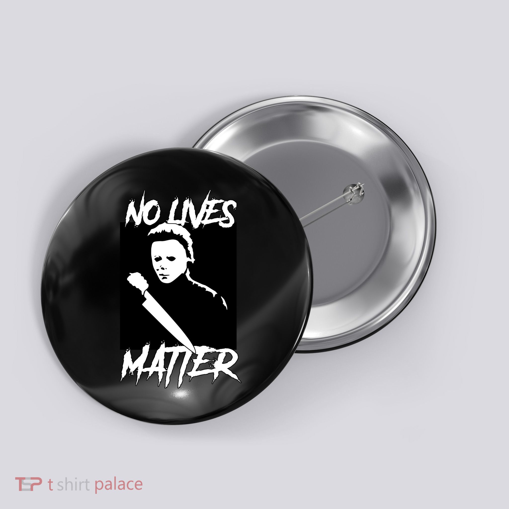 No Lives Matter Button