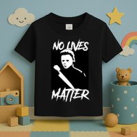 No Lives Matter Toddler T-Shirt