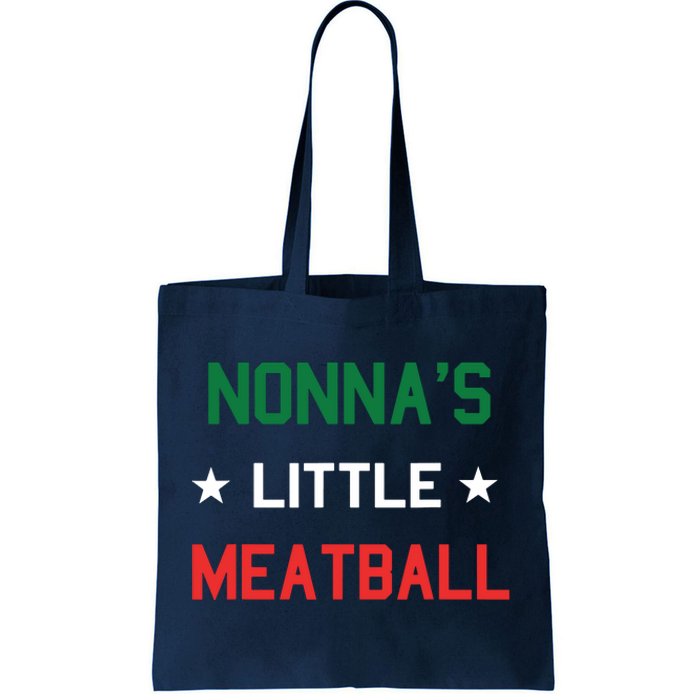 Nonnas Little Meatball Funny Italian Sayings Gift Tote Bag