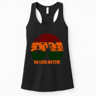 No Lives Matter Funny Halloween Womens Tank Top