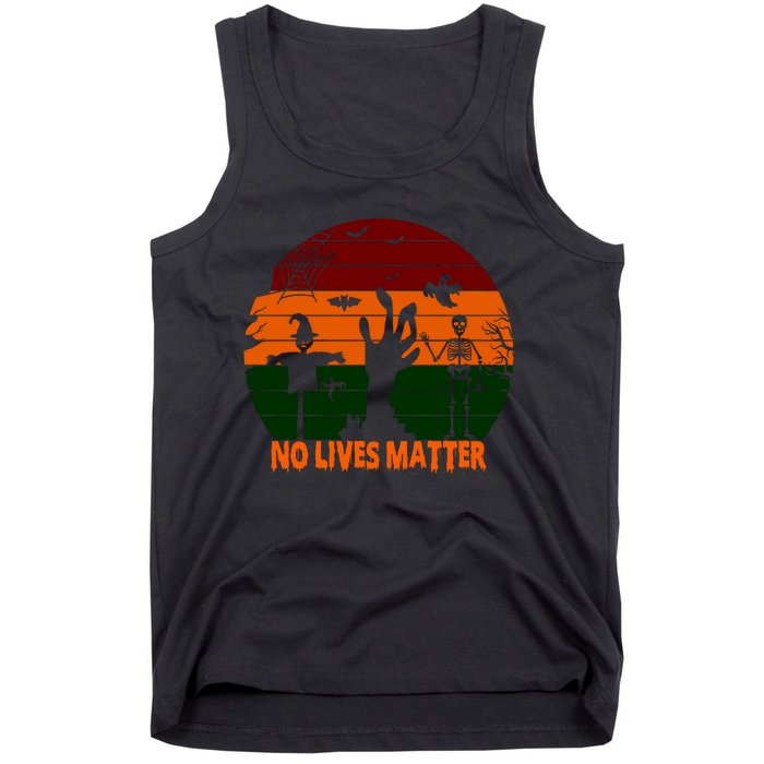 No Lives Matter Funny Halloween Tank Top