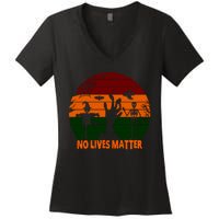 No Lives Matter Funny Halloween Women's V-Neck T-Shirt