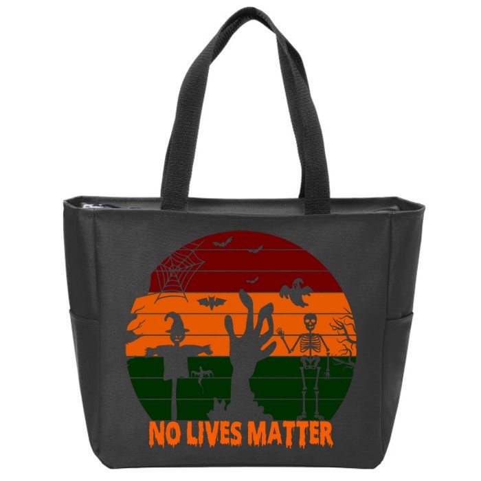 No Lives Matter Funny Halloween Zip Tote Bag