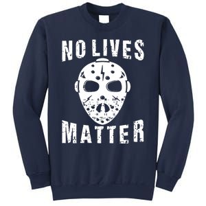 No Lives Matter Jason Voorhees Halloween Horror Friday The Inspired Hockey Sweatshirt