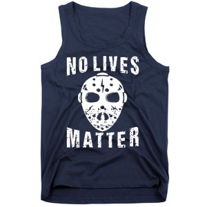 No Lives Matter Jason Voorhees Halloween Horror Friday The Inspired Hockey Tank Top