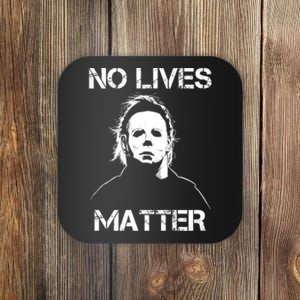 No Lives Matter Halloween Scary Parody Coaster