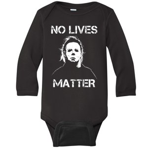 No Lives Matter Halloween Scary Parody Baby Long Sleeve Bodysuit