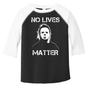 No Lives Matter Halloween Scary Parody Toddler Fine Jersey T-Shirt