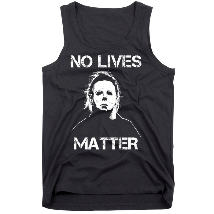 No Lives Matter Halloween Scary Parody Tank Top