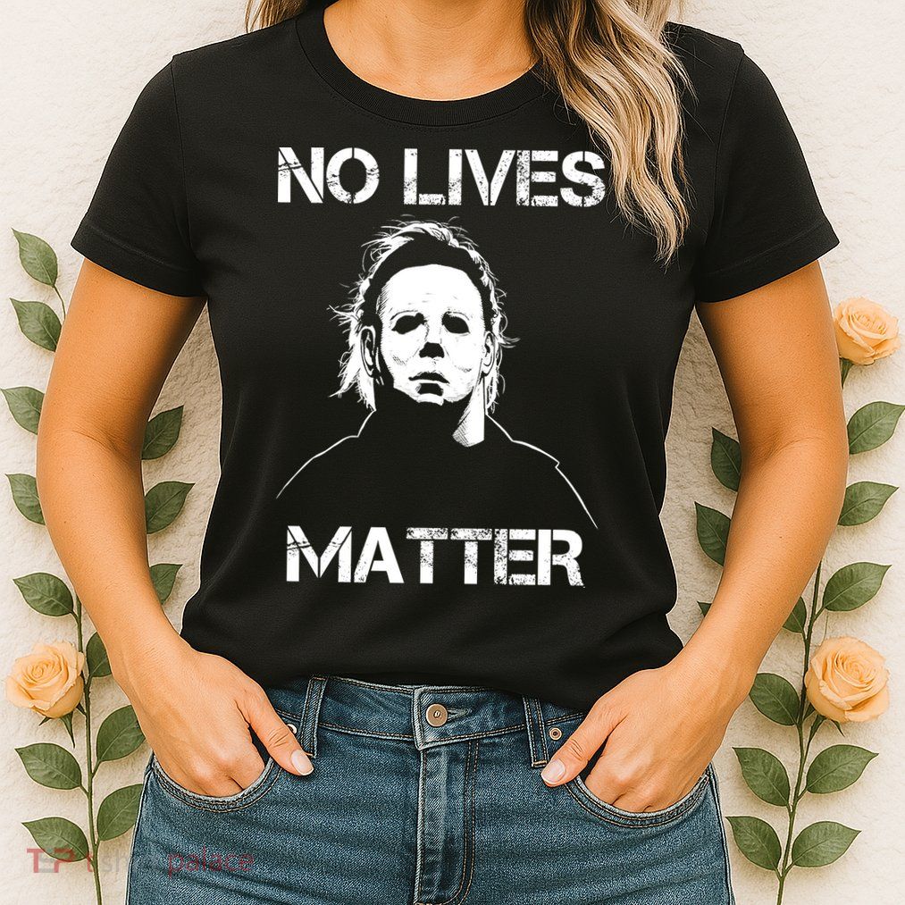 No Lives Matter Halloween Scary Parody Women's T-Shirt