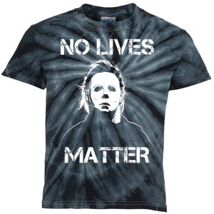 No Lives Matter Halloween Scary Parody Kids Tie-Dye T-Shirt