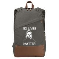 No Lives Matter Halloween Scary Parody Cotton Canvas Backpack