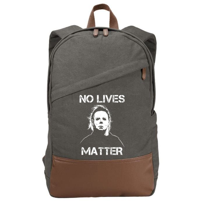 No Lives Matter Halloween Scary Parody Cotton Canvas Backpack