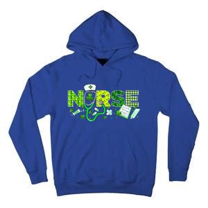 Nurse Life Mom Happy St Patricks Day Shamrock Lucky Nurse Gift Tall Hoodie