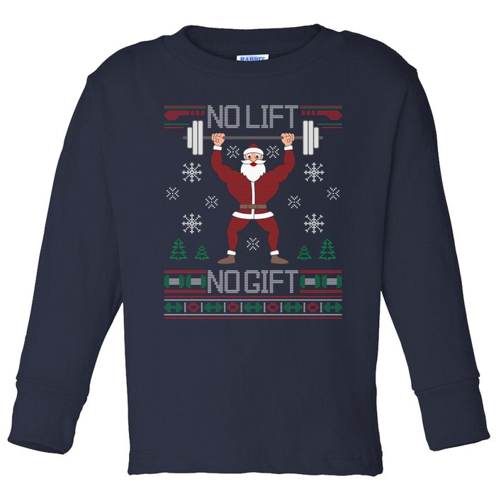 No Lift No Gift Ugly Christmas Sweater Santa Claus Gym Toddler Long Sleeve Shirt