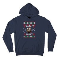 No Lift No Gift Ugly Christmas Hoodie