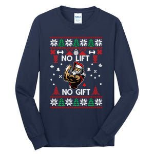 No Lift No Gift Ugly Christmas Tall Long Sleeve T-Shirt