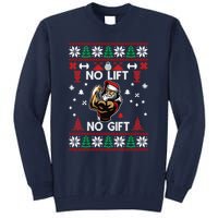 No Lift No Gift Ugly Christmas Tall Sweatshirt