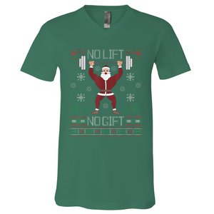 No Lift No Gift Ugly Christmas Sweater Santa Claus Gym V-Neck T-Shirt