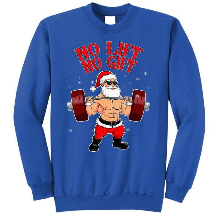 No Lift No Gift Funny Santa Weightlifting Gym Bodybuilder Sweatshirt