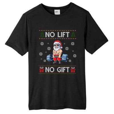 No Lift No Funny Gift Santa Gym Workout Ugly Christmas Sweater Cool Gift Tall Fusion ChromaSoft Performance T-Shirt