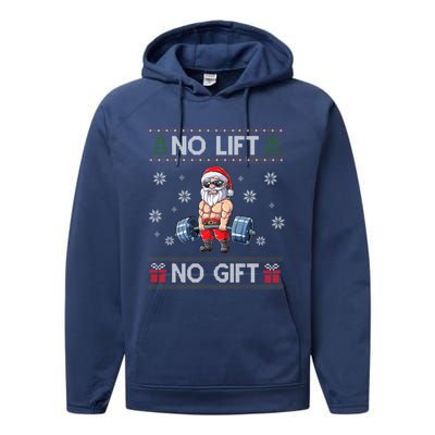 No Lift No Funny Gift Santa Gym Workout Ugly Christmas Sweater Cool Gift Performance Fleece Hoodie