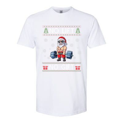 No Lift No Funny Gift Santa Gym Workout Ugly Christmas Sweater Cool Gift Softstyle CVC T-Shirt