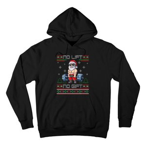 No Lift No Gift Ugly Christmas Sweater Gym Santa Gifts Hoodie