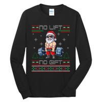 No Lift No Gift Ugly Christmas Sweater Gym Santa Gifts Tall Long Sleeve T-Shirt