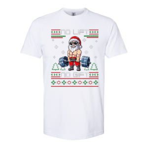 No Lift No Gift Ugly Christmas Sweater Gym Santa Gifts Softstyle CVC T-Shirt