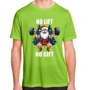 No Lift No Gift Santa Claus Christmas Gym Bodybuilding Adult ChromaSoft Performance T-Shirt