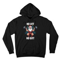 No Lift No Gift Santa Claus Christmas Gym Bodybuilding Hoodie