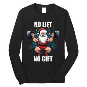 No Lift No Gift Santa Claus Christmas Gym Bodybuilding Long Sleeve Shirt