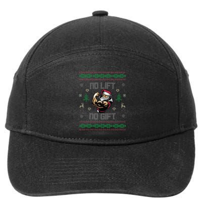 No Lift No Gift Gym Powerlifting Ugly Christmas Sweater Sant Funny Gift 7-Panel Snapback Hat