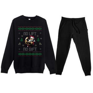 No Lift No Gift Gym Powerlifting Ugly Christmas Sweater Sant Funny Gift Premium Crewneck Sweatsuit Set