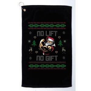 No Lift No Gift Gym Powerlifting Ugly Christmas Sweater Sant Funny Gift Platinum Collection Golf Towel