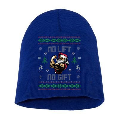 No Lift No Gift Gym Powerlifting Ugly Christmas Sweater Sant Funny Gift Short Acrylic Beanie