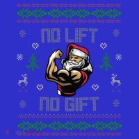 No Lift No Gift Gym Powerlifting Ugly Christmas Sweater Sant Funny Gift Kids T-Shirt