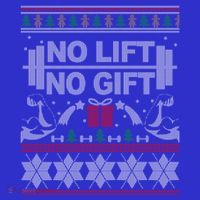 No Lift No Gift Ugly Christmas Sweater Bodybuilder Xmas Gift Cool Gift Premium T-Shirt